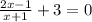 \frac{2x-1}{x+1}+3=0