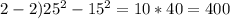 2-2)25^2-15^2=10*40=400