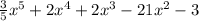 \frac35x^{5}+2x^{4}+2x^{3}-21x^{2}-3