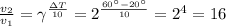 \frac{v_2}{v_1} = \gamma^{\frac{зT}{10}} = 2^{\frac{60а-20а}{10}} = 2^4 = 16