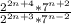 \frac{2^{2n+4}*7^{n+2}}{2^{2n+3}*7^{n-2}}