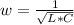 w=\frac{1}{\sqrt{L*C}}