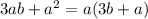 3ab+a^2=a(3b+a)