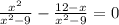 \frac{x^2}{x^2-9}-\frac{12-x}{x^2-9}=0