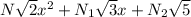 N\sqrt{2}x^{2}+N_{1}\sqrt{3}x+N_{2}\sqrt{5}