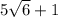 5\sqrt{6}+1