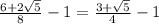 \frac{6+2\sqrt{5}}{8}-1=\frac{3+\sqrt{5}}{4}-1