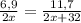 \frac{6,9}{2x} = \frac{11,7}{2x+32}