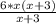 \frac{6*x(x+3)}{x+3}