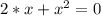 2*x+x^2=0