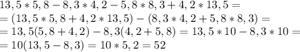 13,5*5,8-8,3*4,2-5,8*8,3+4,2*13,5=\\ =(13,5*5,8+4,2*13,5)-(8,3*4,2+5,8*8,3)=\\ =13,5(5,8+4,2)-8,3(4,2+5,8)=13,5*10-8,3*10=\\ =10(13,5-8,3)=10*5,2=52