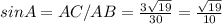 sinA=AC/AB=\frac{3\sqrt{19}}{30}=\frac{\sqrt{19}}{10}