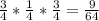 \frac{3}{4}* \frac{1}{4} * \frac{3}{4}= \frac{9}{64}