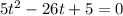 5t^2-26t+5=0