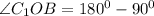 \angle C_1OB=180^0-90^0