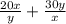 \frac{20x}{y}+\frac{30y}{x}