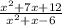 \frac{x^2+7x+12}{x^2+x-6}