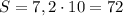 S=7,2\cdot 10=72