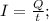 I=\frac{Q}{t};\\