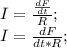 I=\frac{\frac{dF}{dt}}{R};\\ I=\frac{dF}{dt*R};\\