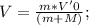 V=\frac{m*V'0}{(m+M)};\\