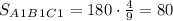 S_A_1_B_1_C_1=180\cdot\frac{4}{9}=80