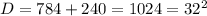 D=784+240=1024=32^2