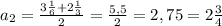 a_{2}=\frac{3\frac{1}{6}+2\frac{1}{3}}{2}=\frac{5,5}{2}=2,75=2\frac{3}{4}