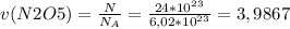 v(N2O5)= \frac{N}{N_{A}}= \frac{24*10^{23}}{6,02*10^{23}}=3,9867