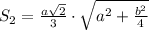 S_{2}=\frac{a\sqrt{2}}{3}\cdot\sqrt{a^2+\frac{b^2}{4}}