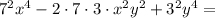 7^2 x^4-2\cdot7\cdot3\cdot x^2y^2+3^2 y^4=