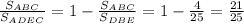 \frac{S_{ABC}}{S_{ADEC}}=1-\frac{S_{ABC}}{S_{DBE}}=1-\frac{4}{25}=\frac{21}{25}