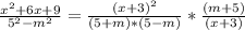 \frac{x^2+6x+9}{5^2-m^2}=\frac{(x+3)^2}{(5+m)*(5-m)}*\frac{(m+5)}{(x+3)}