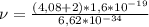 \nu=\frac{(4,08+2)*1,6*10^{-19}}{6,62*10^{-34}}