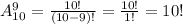 A^{9}_{10}=\frac{10!}{(10-9)!}=\frac{10!}{1!}=10!