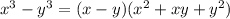 x^{3}-y^{3}=(x-y)(x^{2}+xy+y^{2})