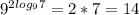 9^{2log_97}=2*7=14