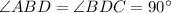 \angle ABD=\angle BDC=90^\circ