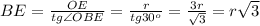 BE=\frac{OE}{tg\angle OBE}=\frac{r}{tg30^o}=\frac{3r}{\sqrt3}=r\sqrt3