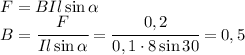 F=BIl\sin\alpha\\B=\cfrac{F}{Il\sin\alpha}=\cfrac{0,2}{0,1\cdot 8\sin 30}=0,5