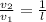 \frac{v_2}{v_1}=\frac{1}{l}