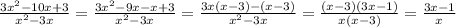 \frac{3x^2-10x+3}{x^2-3x} = \frac{3x^2-9x-x+3}{x^2-3x} = \frac{3x(x-3)-(x-3)}{x^2-3x} = \frac{(x-3)(3x-1)}{x(x-3)} =\frac{3x-1}{x}