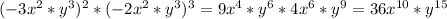 (-3x^2*y^3)^2*(-2x^2*y^3)^3=9x^4*y^6*4x^6*y^9=36x^{10}*y^{15}