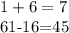 1+6=7&#10; &#10;61-16=45