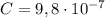 C=9,8\cdot 10^{-7}