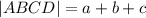 |ABCD|=a+b+c