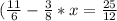 (\frac{11}{6}- \frac{3}{8}*x= \frac{25}{12}