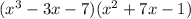 (x^3-3x-7)(x^2+7x-1)