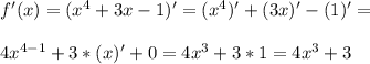 f'(x)=(x^4+3x-1)'=(x^4)'+(3x)'-(1)'=\\\\4x^{4-1}+3*(x)'+0=4x^3+3*1=4x^3+3