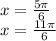 x=\frac{5\pi}{6}\\&#10;x=\frac{11\pi}{6}